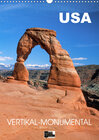 Buchcover USA - Vertikal-Monumental - Landschaftsklassiker im Südwesten (Wandkalender 2020 DIN A3 hoch)