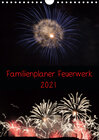 Buchcover Familienplaner Feuerwerk (Wandkalender 2021 DIN A4 hoch)
