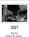 Buchcover Berlin black & white (Tischkalender 2021 DIN A5 hoch)