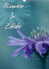 Buchcover Blumen & Zitate (Wandkalender 2021 DIN A3 hoch)