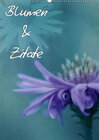 Buchcover Blumen & Zitate (Wandkalender 2021 DIN A2 hoch)