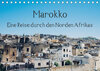 Buchcover Marokko - Eine Reise durch den Norden Afrikas (Tischkalender 2021 DIN A5 quer)