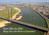 Buchcover Von Ufer zu Ufer, Wege über den Rhein in Düsseldorf (Tischkalender 2021 DIN A5 quer)