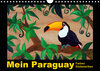 Buchcover Mein Paraguay - Farben Südamerikas (Wandkalender 2021 DIN A4 quer)