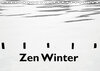 Buchcover Zen Winter (Tischkalender 2021 DIN A5 quer)