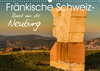 Buchcover Fränkische Schweiz - Rund um die Neubürg (Wandkalender 2021 DIN A3 quer)