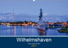 Buchcover Wilhelmshaven - Sonne, Küste und Meer (Wandkalender 2021 DIN A2 quer)