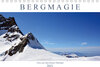 Buchcover Bergmagie – Fotos aus dem Berner Oberland (Tischkalender 2021 DIN A5 quer)