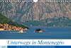 Buchcover Unterwegs in Montenegro (Wandkalender 2021 DIN A4 quer)