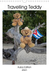 Buchcover Travelling Teddy Kuba Edition 2021 (Wandkalender 2021 DIN A4 hoch)