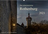 Buchcover Das mittelalterliche Rothenburg (Wandkalender 2021 DIN A2 quer)