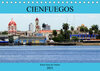 Buchcover Cienfuegos - Kubas Perle des Südens (Tischkalender 2021 DIN A5 quer)