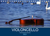 Buchcover VIOLONCELLO – atemberaubende Cellomotive (Tischkalender 2021 DIN A5 quer)