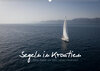 Buchcover Segeln in Kroatien (Wandkalender 2021 DIN A2 quer)