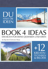 Buchcover BOOK 4 IDEAS classic | Projektbuch mit Bildern: Im Zug durch Schweizer Berge