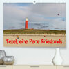Buchcover Texel, eine Perle Frieslands (Premium, hochwertiger DIN A2 Wandkalender 2021, Kunstdruck in Hochglanz)