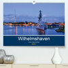 Buchcover Wilhelmshaven - Sonne, Küste und Meer (Premium, hochwertiger DIN A2 Wandkalender 2021, Kunstdruck in Hochglanz)