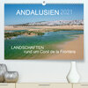 Buchcover Andalusien - Landschaften rund um Conil de la Frontera (Premium, hochwertiger DIN A2 Wandkalender 2021, Kunstdruck in Ho