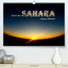 Buchcover Durch die SAHARA - Libyens Wüsten (Premium, hochwertiger DIN A2 Wandkalender 2021, Kunstdruck in Hochglanz)