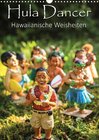 Buchcover Hula Dancer - Hawaiianische Weisheiten (Wandkalender 2021 DIN A3 hoch)
