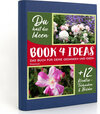 Buchcover BOOK 4 IDEAS modern | Rosenlust, Notizbuch, Bullet Journal mit Kreativitätstechniken und Bildern, DIN A5