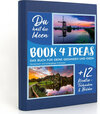 Buchcover BOOK 4 IDEAS modern | Sonnenauf- und Untergänge in Europa, Notizbuch, Bullet Journal mit Kreativitätstechniken und Bilde