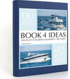 Buchcover BOOK 4 IDEAS classic | Yachten de Luxe, Notizbuch, Bullet Journal mit Kreativitätstechniken und Bildern, DIN A5