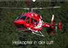 Buchcover Helikopter in der Luft (Wandkalender 2022 DIN A3 quer)