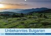 Buchcover Unbekanntes Bulgarien (Wandkalender 2021 DIN A2 quer)