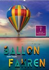 Buchcover Ballon fahren - mein Traum (Premium, hochwertiger DIN A2 Wandkalender 2022, Kunstdruck in Hochglanz)