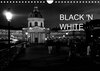Buchcover BLACK 'N WHITE (Wandkalender 2022 DIN A4 quer)