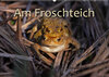 Buchcover Am Froschteich (Wandkalender 2022 DIN A2 quer)