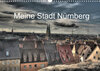 Buchcover Meine Stadt Nürnberg 2022 (Wandkalender 2022 DIN A3 quer)