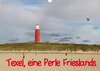 Buchcover Texel, eine Perle Frieslands (Wandkalender 2022 DIN A3 quer)