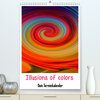 Buchcover Illusions of colors - Dein Terminplaner (Premium, hochwertiger DIN A2 Wandkalender 2022, Kunstdruck in Hochglanz)