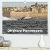 Buchcover Offshore Powerboats (Premium, hochwertiger DIN A2 Wandkalender 2022, Kunstdruck in Hochglanz)