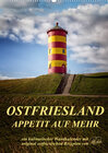 Buchcover Ostfriesland - Appetit auf mehr / Geburtstagskalender (Wandkalender 2022 DIN A2 hoch)