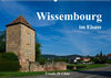 Buchcover Wissembourg im Elsass (Wandkalender 2022 DIN A2 quer)