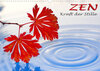 Buchcover ZEN - Kraft der Stille (Wandkalender 2022 DIN A3 quer)