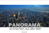 Buchcover Panorama. XL-Ansichten aus aller Welt (Wandkalender 2022 DIN A2 quer)