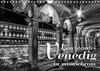 Buchcover Leuchtendes Venedig …in monochrom (Wandkalender 2022 DIN A4 quer)