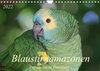 Buchcover Blaustirnamazonen - Papageien in Paraguay (Wandkalender 2022 DIN A4 quer)