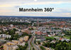 Buchcover Mannheim 360° (Wandkalender 2022 DIN A3 quer)