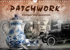 Buchcover Patchwork - Vintage Impressionen (Wandkalender 2022 DIN A4 quer)