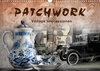 Buchcover Patchwork - Vintage Impressionen (Wandkalender 2022 DIN A3 quer)