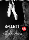 Buchcover Ballett in Schwarzweiss (Wandkalender 2022 DIN A3 hoch)