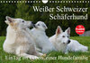 Buchcover Weißer Schweizer Schäferhund - Ein Tag im Leben einer Hundefamilie (Wandkalender 2022 DIN A4 quer)