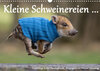 Buchcover Kleine Schweinereien (Wandkalender 2022 DIN A3 quer)