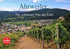 Buchcover Die schönsten Orte der Eifel - Ahrweiler (Wandkalender 2022 DIN A4 quer)