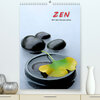 Buchcover ZEN - Mit dem Herzen sehen (Premium, hochwertiger DIN A2 Wandkalender 2022, Kunstdruck in Hochglanz)